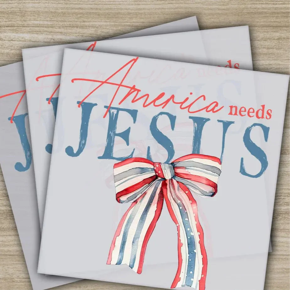"America Needs Jesus DTF Transfer, Patriotic Christian Graphic, Inspirational Design, Ready to Press