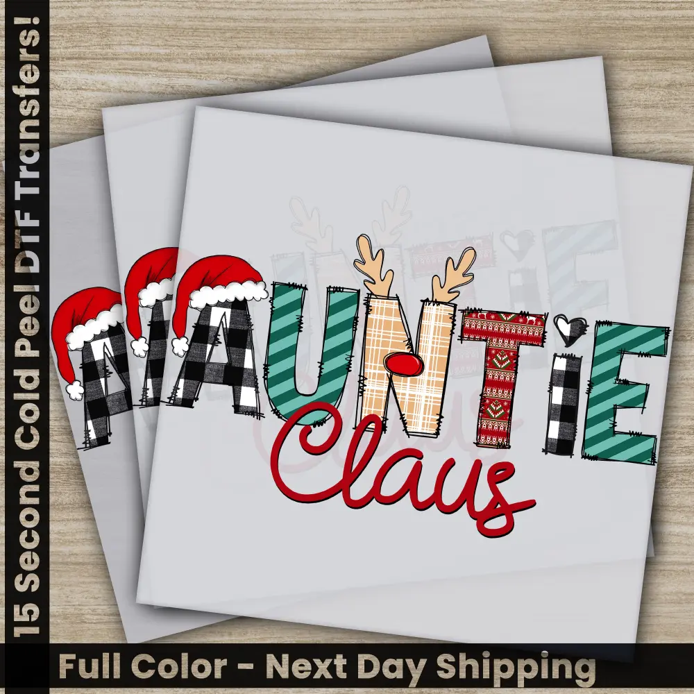 Auntie Claus, Merry Christmas DTF Transfers, Ready to Press, Personalized Gifts, Direct to Film, Sublimation Screen Prints, Fast Shipping