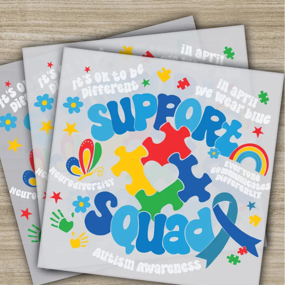 Autism Awareness, Support Squad, Ready to Press, Personalized DTF Transfers, Heat Press DTF Transfer