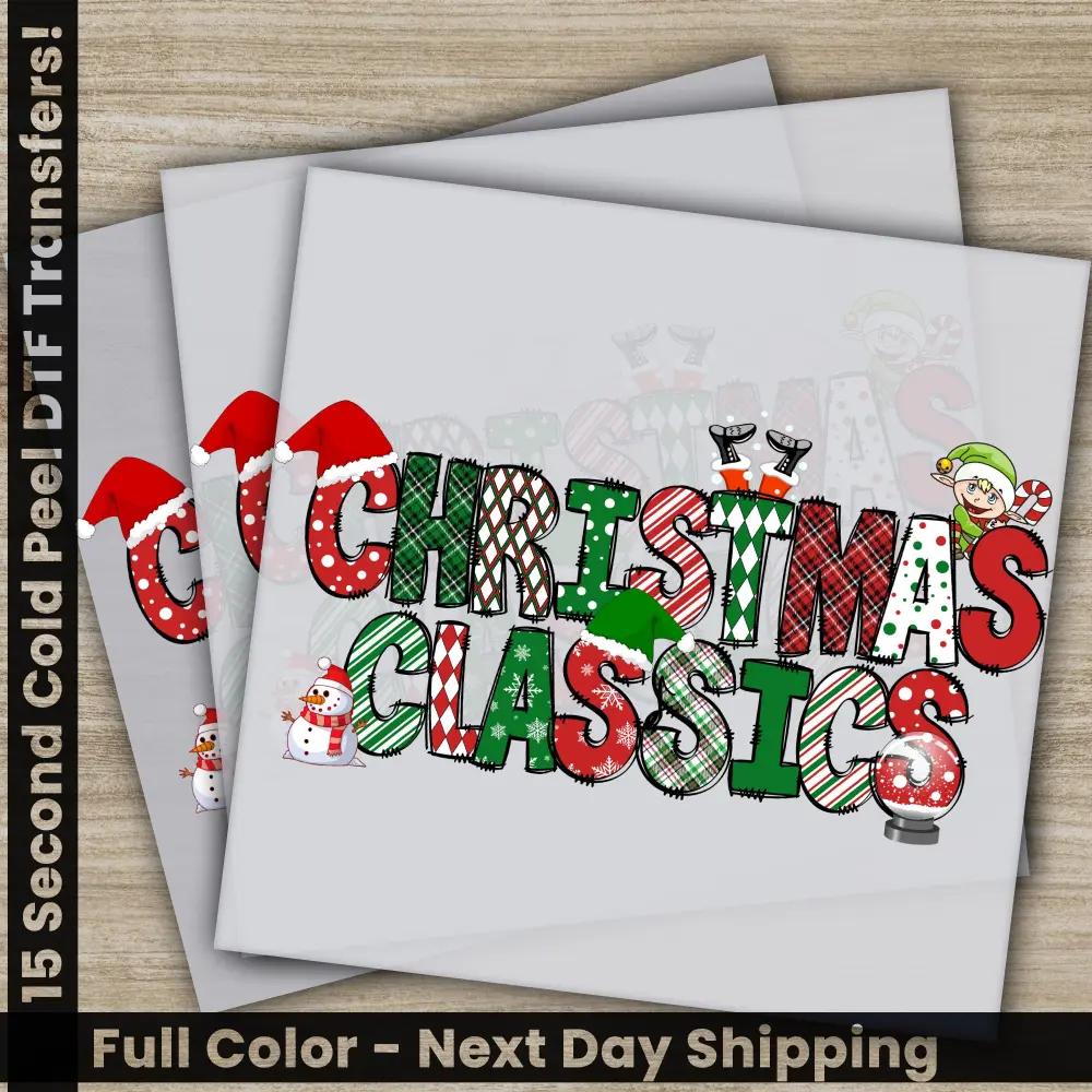 Christmas Classics, Christmas DTF Transfers, Ready to Press, Personalized Gifts, Direct to Film, Sublimation Screen Prints, Fast Shipping