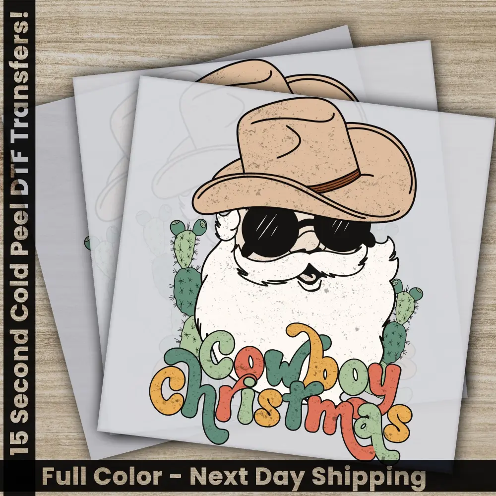 Cowboy Christmas DTF Transfers, Ready to Press, Personalized Gifts, Direct to Film, Sublimation Screen Prints, Fast Shipping