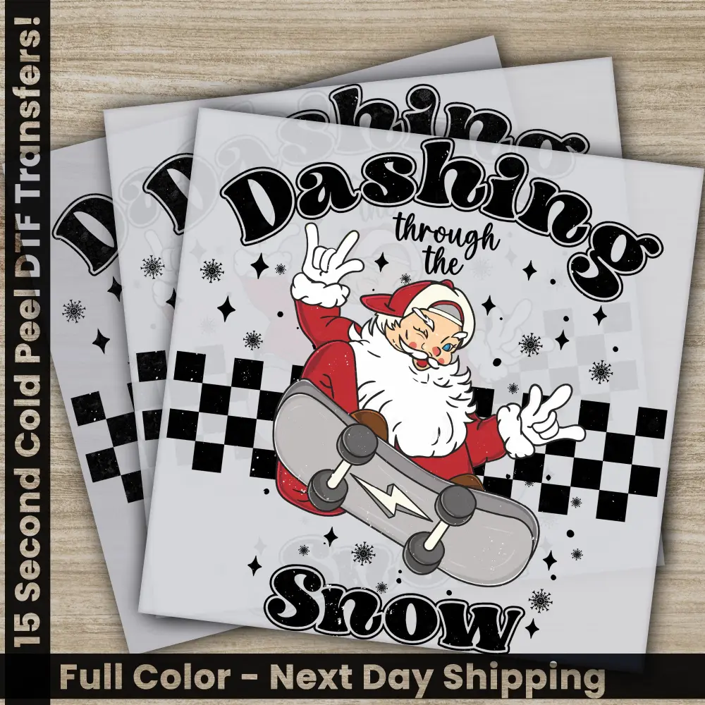 Dashing Snow, Christmas DTF Transfers, Ready to Press, Personalized Gifts, Direct to Film, Sublimation Screen Prints, Fast Shipping