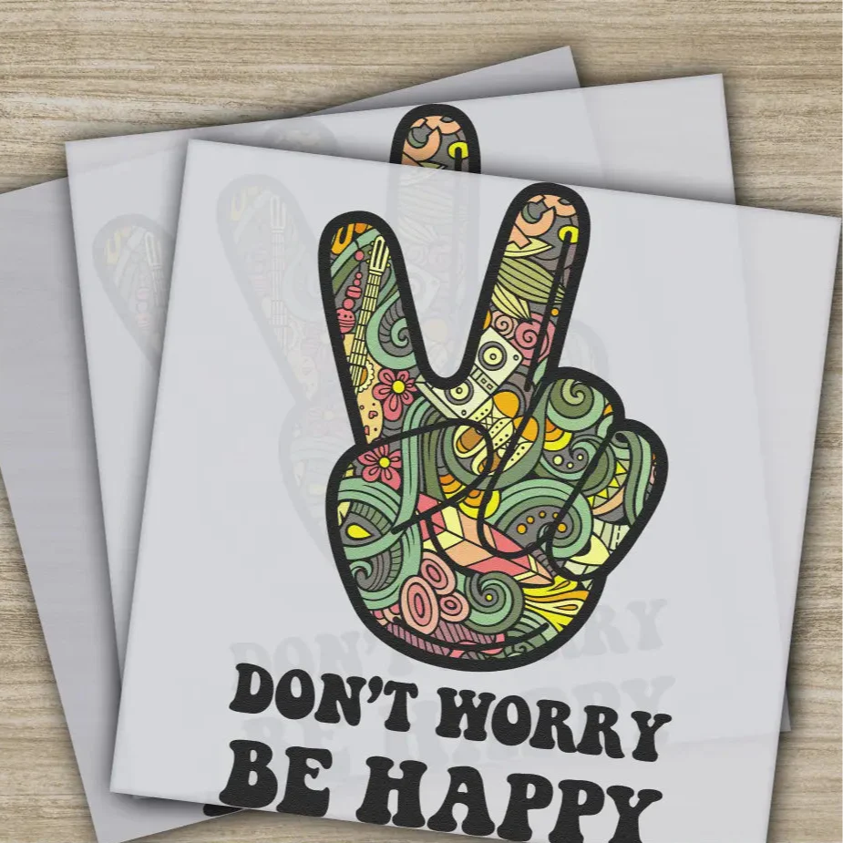 Don't Worry Be Happy, Colorful, Ready to Press, Personalized DTF Transfers, Heat Press DTF Transfer