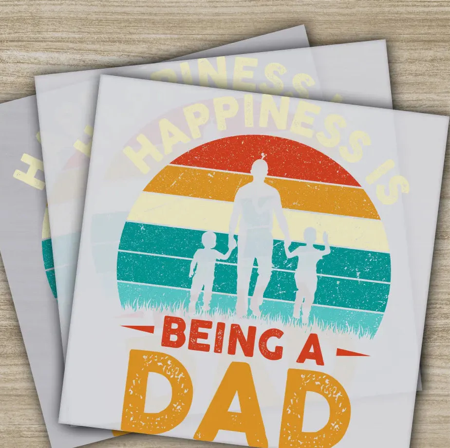 Happiness is Being a Dad, Fathers Day Transfers, Ready to Press, Personalized DTF Transfers, Father's Day Gifts, Heat Press DTF Transfers