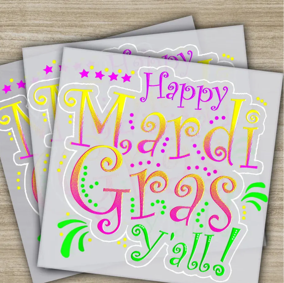 Happy Party, Parade, Mardi Gras Transfer, Ready to Press, Personalized DTF Transfer, Mardi Gras Gifts, High Quality, Heat Press DTF Transfer