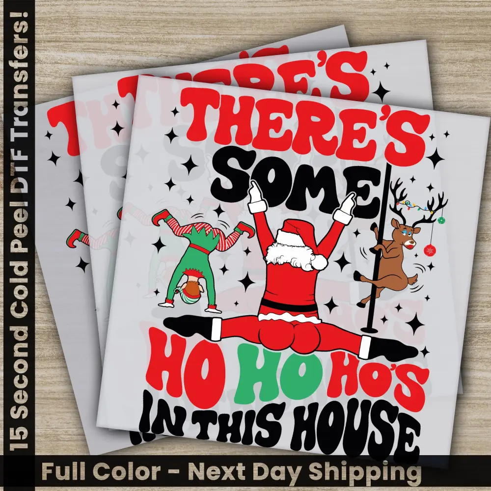 Ho Ho Ho, In This House,Christmas DTF Transfers, Ready to Press, Personalized Gifts, Direct to Film, Sublimation Screen Prints,Fast Shipping