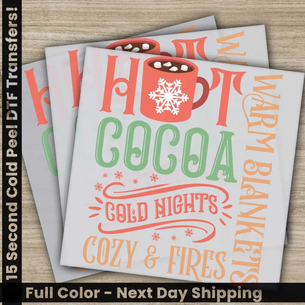 Hot Cocoa, Christmas DTF Transfers, Personalized Gifts for Shirts, Ready to Press, High Quality, Fast Shipping