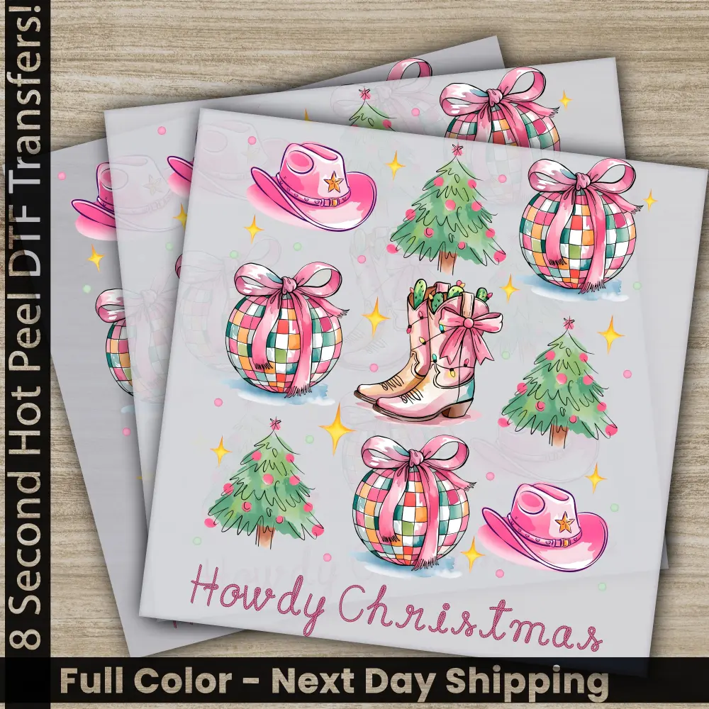 Howdy Christmas DTF Transfers, Ready to Press, Personalized Gifts, Direct to Film, Sublimation Screen Prints, Fast Shipping
