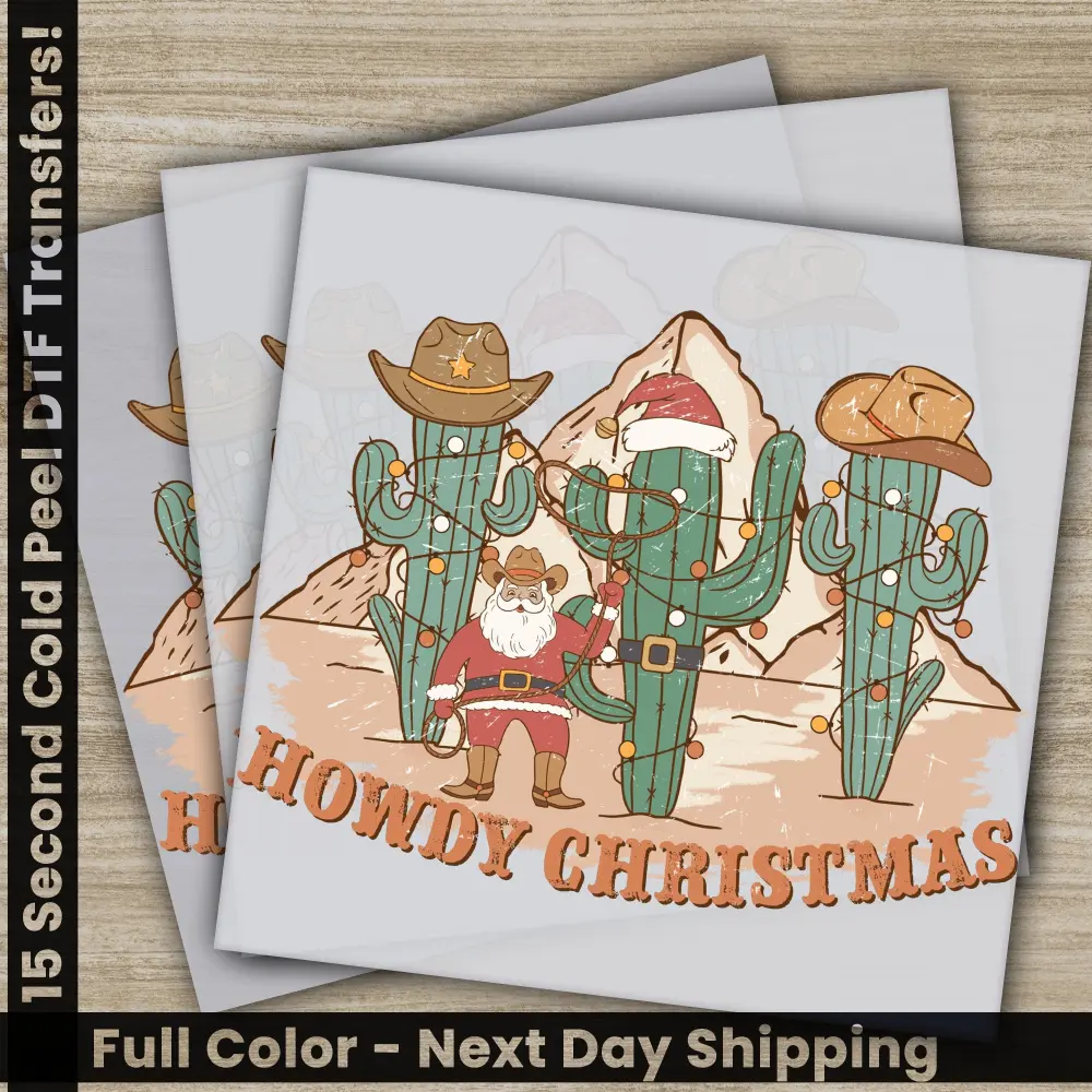 Howdy Christmas PNG, DTF Christmas, Movie Transfers, Personalized Gifts for Shirts, High Quality, Direct to Film Prints, Fast Shipping