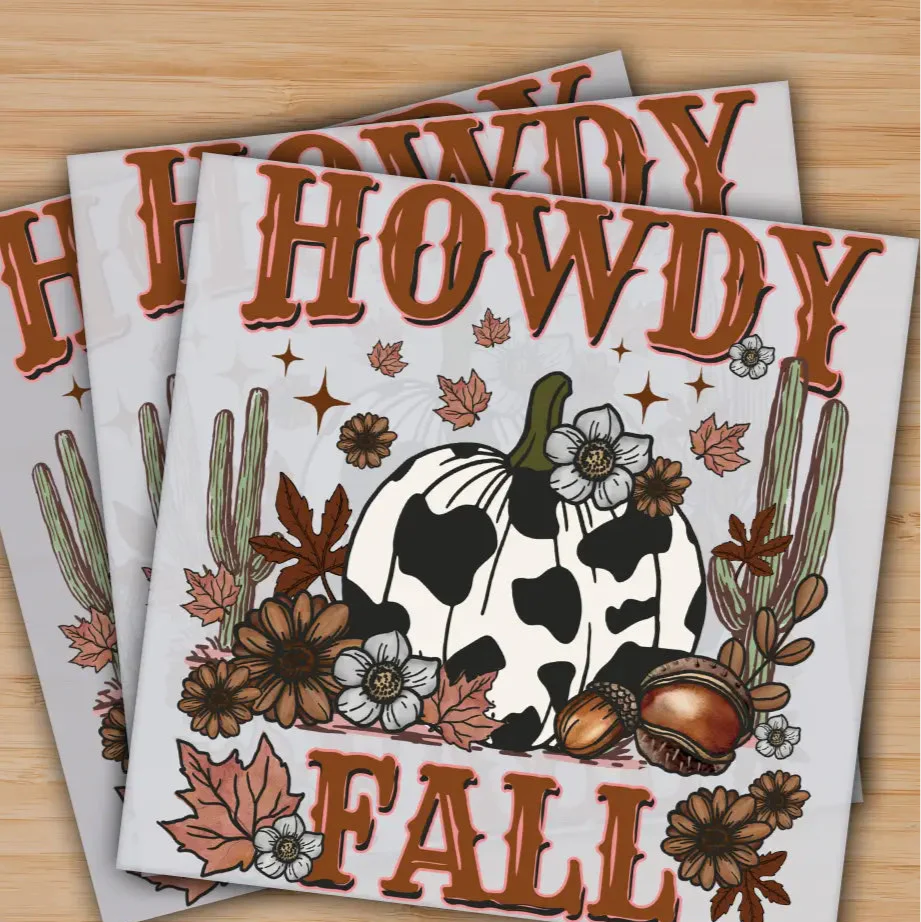 Howdy Fall, Pumpkin, Thanksgiving, Ready to Press, Personalized Gifts, Sublimation DTF Prints, Trendy DTF Prints, Ready for Press, High Quality, Fast Shipping
