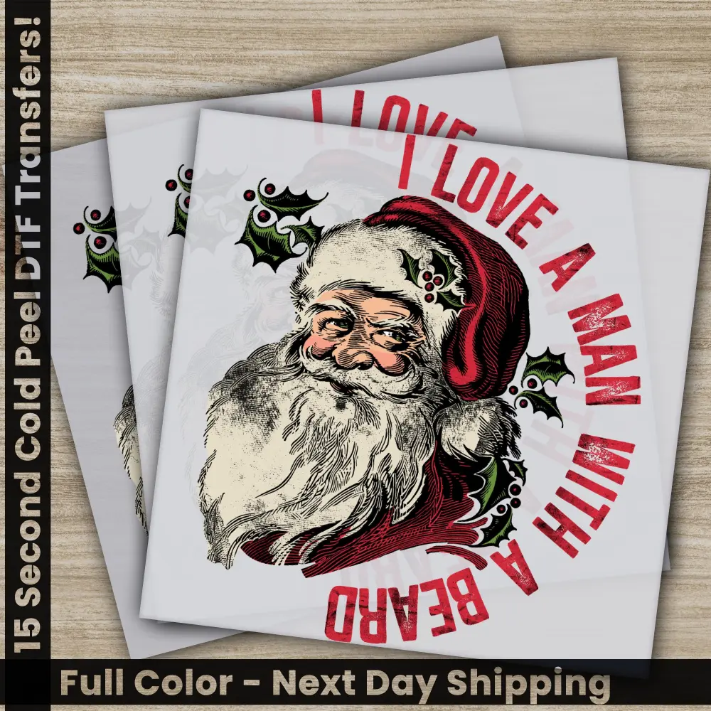 I Love A Man, Christmas DTF Transfers, Ready to Press, Personalized Gifts, Direct to Film, Sublimation Screen Prints, Fast Shipping