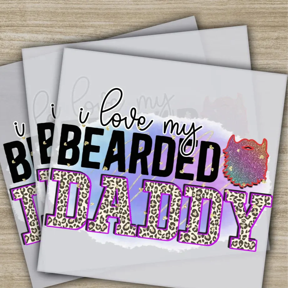 I Love My Daddy, Fathers Day Transfers, Ready to Press, Personalized DTF Transfers, Father's Day Gifts, Heat Press DTF Transfers