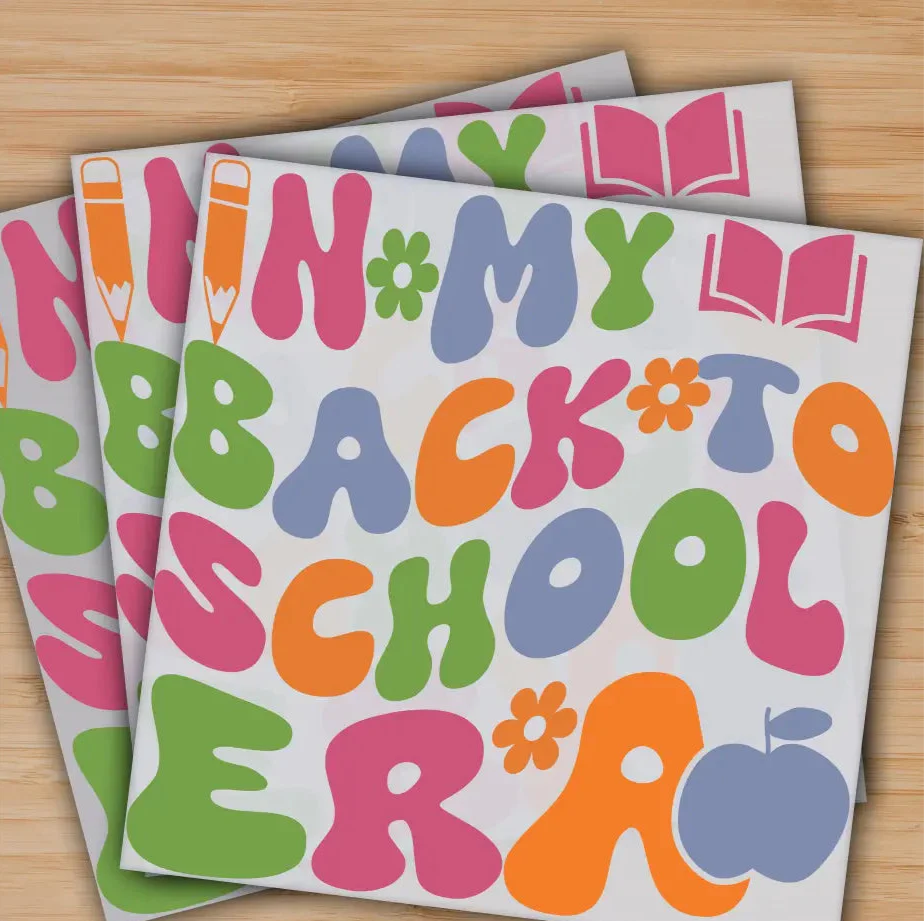 In My Back To School Era, Ready to Press, Personalized Gifts, Sublimation DTF Prints, Trendy DTF Prints, Ready for Press, High Quality, Fast Shipping
