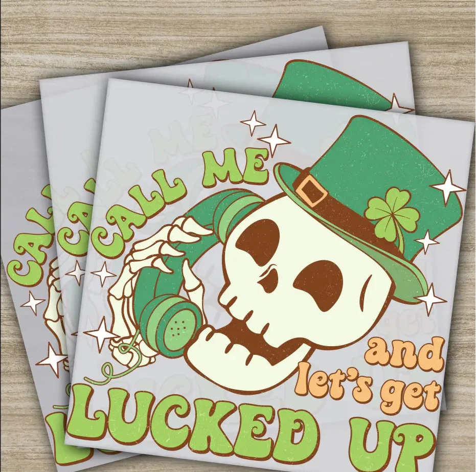 Let's Get Lucked Up, St. Patrick's Day Transfers, Ready to Press, Personalized DTF Transfers, St. Patrick's Gifts, Heat Press DTF Transfers