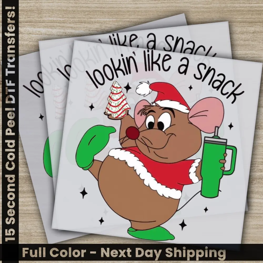 Lookin' Like A Snack, Christmas DTF Transfers, Ready to Press, Personalized Gifts, Direct to Film, Sublimation Screen Prints, Fast Shipping
