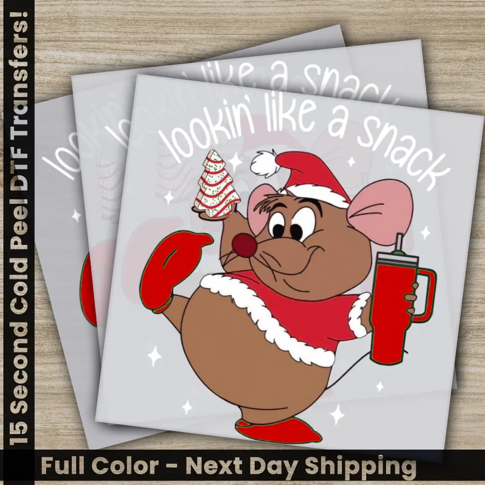 Lookin' Like A Snack, Christmas DTF Transfers, Ready to Press, Personalized Gifts, Direct to Film, Sublimation Screen Prints, Fast Shipping