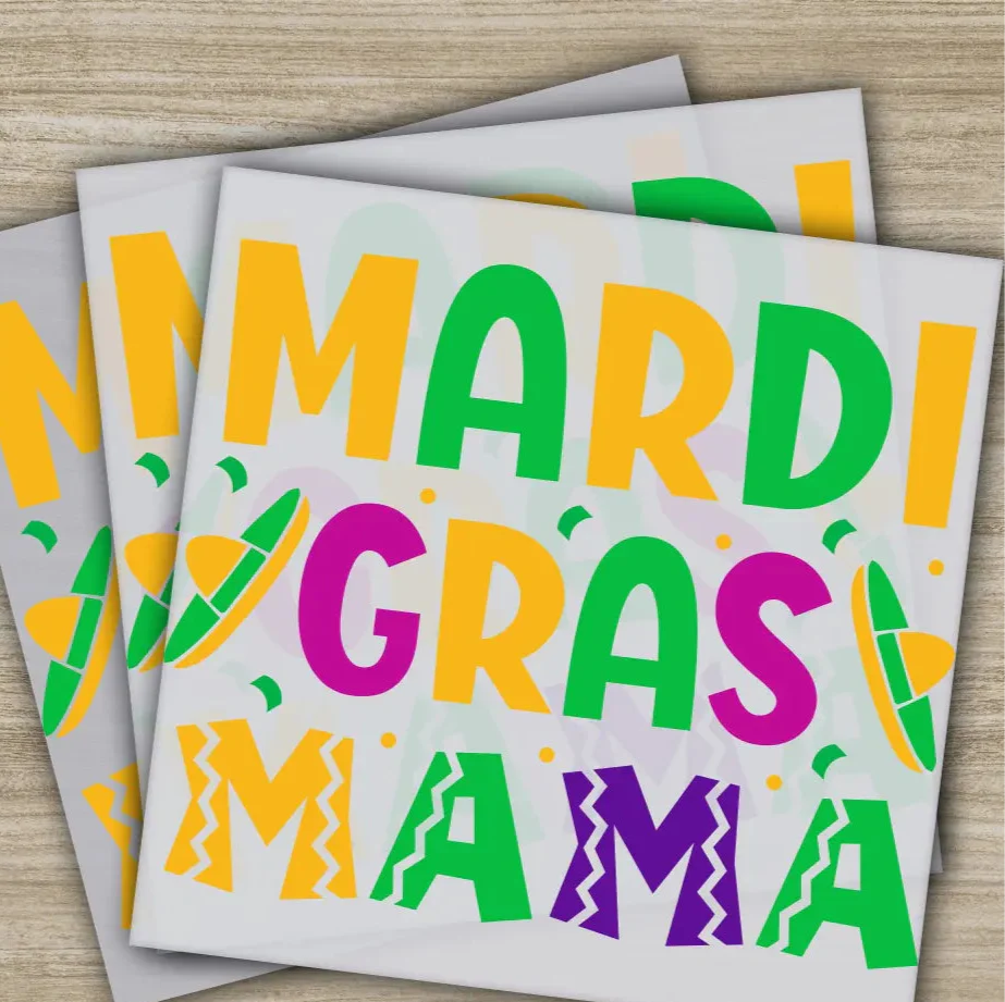 Mardi Gras Mama, Mardi Gras Transfers, Ready to Press, Personalized DTF Transfers, Mardi Gras Gifts, High Quality, Heat Press DTF Transfers