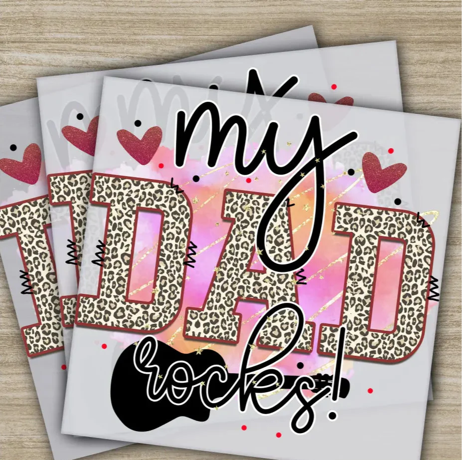 My Dad, Fathers Day Transfers, Ready to Press, Personalized DTF Transfers, Father's Day Gifts, Heat Press DTF Transfers