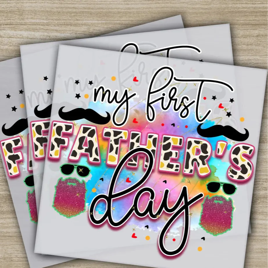 My First Father's Day Transfers, Ready to Press, Personalized DTF Transfers, Father's Day Gifts, Heat Press DTF Transfers