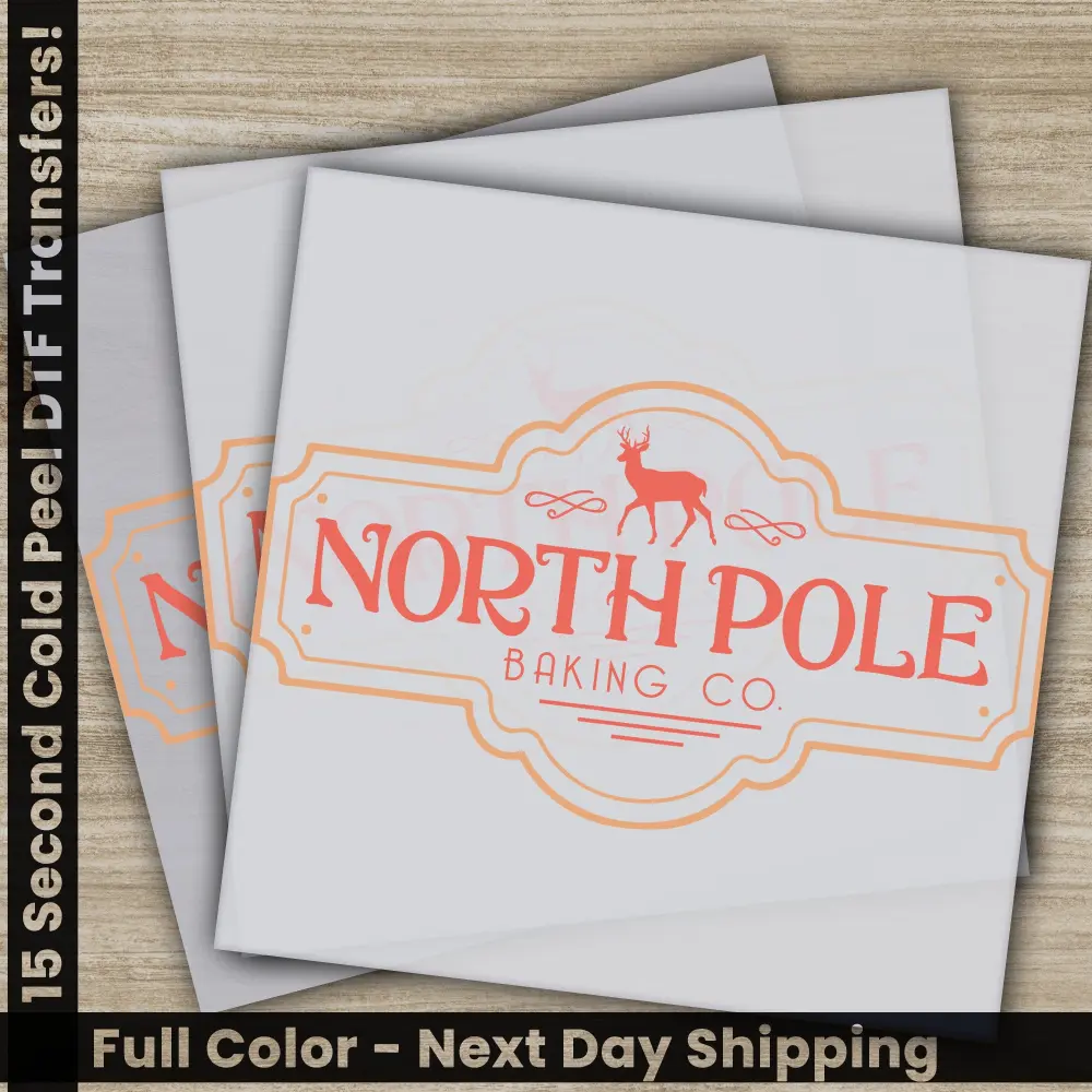North Pole DTF Christmas Transfers - Ready to Press for High Quality Sublimation Shirts - Fast Shipping