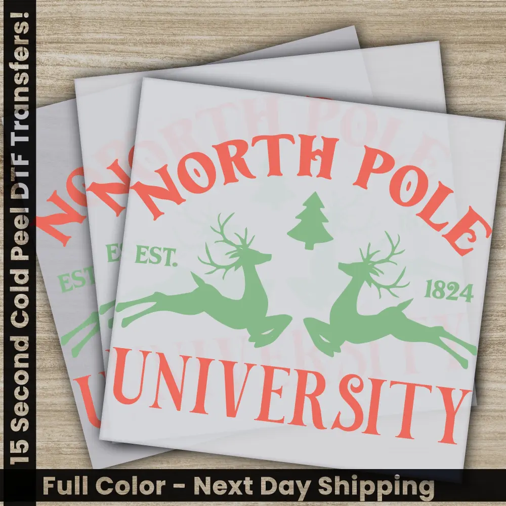 North Pole, Ready to Press, Christmas DTF Transfers, Personalized Gifts, Direct to Film, Image Transfers
