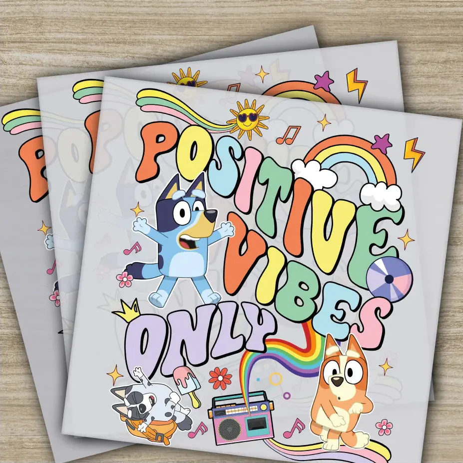 Positive Vibes Only, Ready to Press,Personalized DTF Transfer, , High Quality, Heat Press DTF Transfers