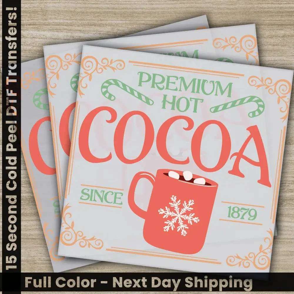 Premium Hot Cocoa, Christmas DTF Transfers, Ready to Press, Fast Shipping, Personalized Gifts, High Quality, Direct to Film Prints