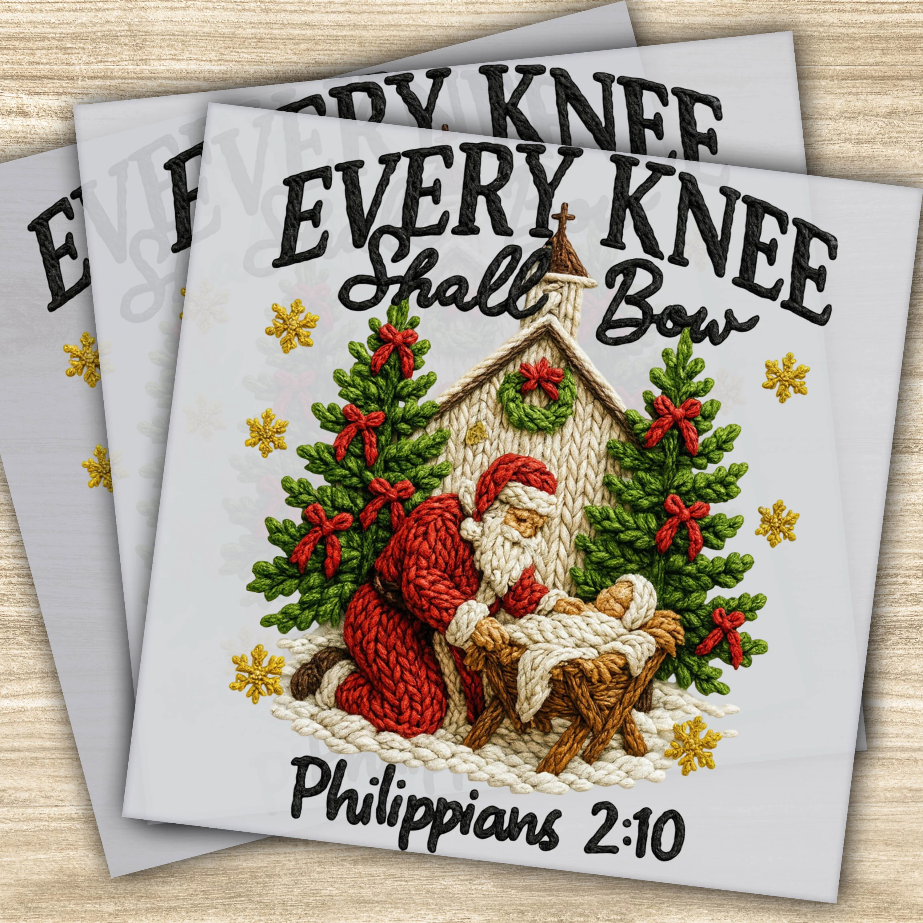 Ready to Press DTF Transfer – Every Knee Shall Bow Christmas Design, Philippians 2:10, Santa Kneeling Nativity Scene