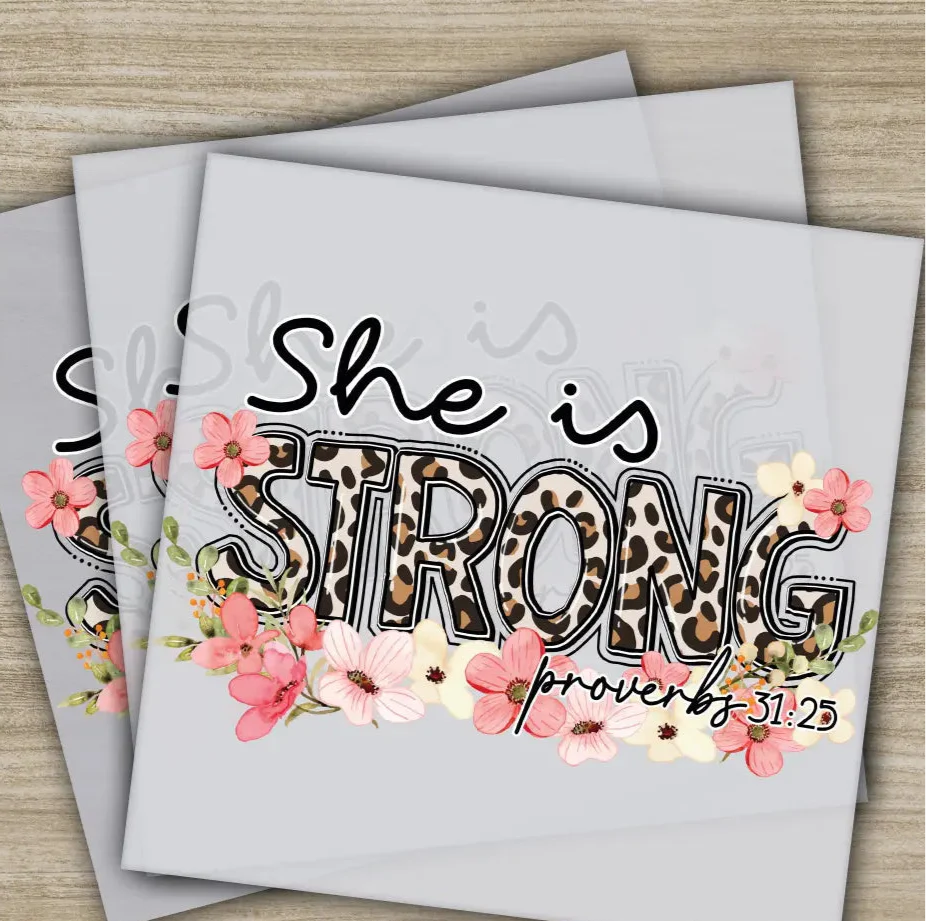 She is Strong Proverbs 31:25 DTF Transfer - Inspirational Christian Faith Design for Women