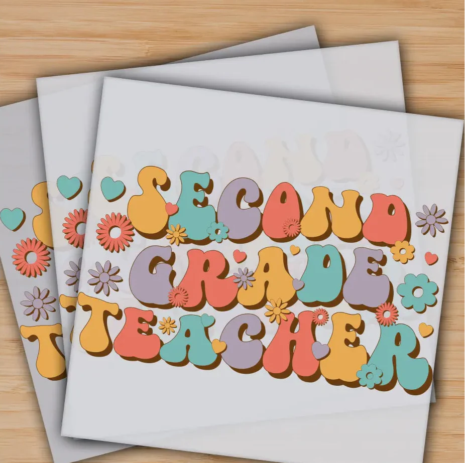 Second Grade Teacher, Back to School, Ready to Press, Personalized Gifts, Sublimation DTF Prints, Trendy DTF Prints, Ready for Press, High Quality, Fast Shipping