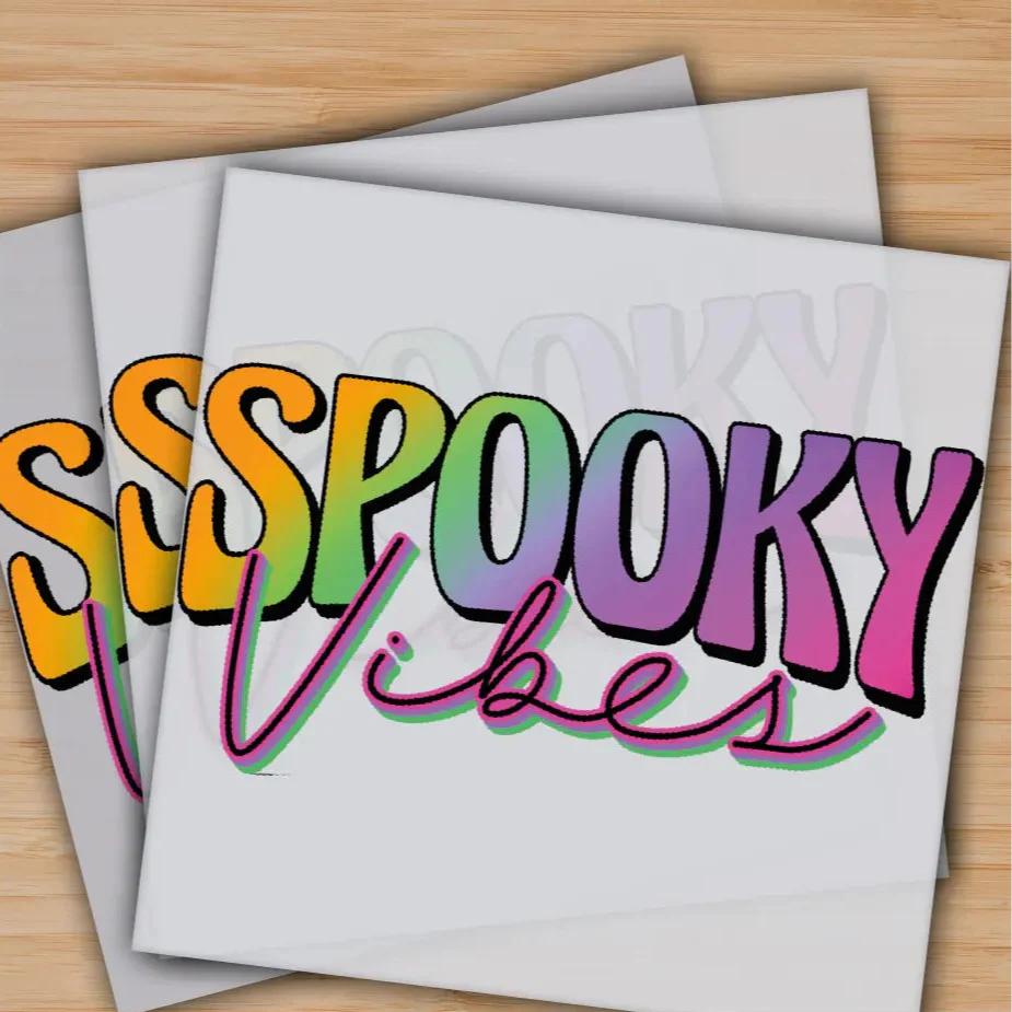 Spooky Vibes, Ready to Press, Personalized Gifts, Sublimation DTF Prints, Trendy DTF Prints, Ready for Press, High Quality, Fast Shipping