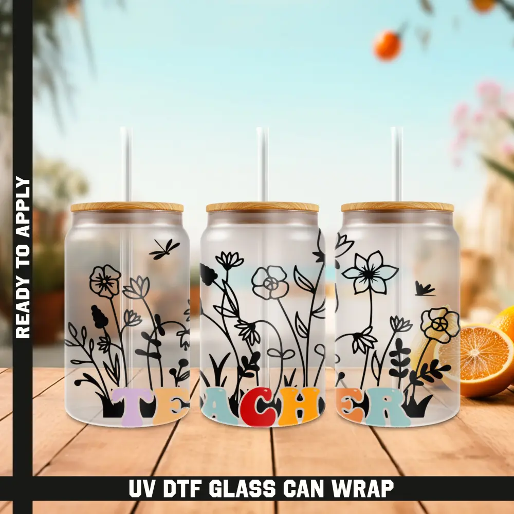Teacher Flower Ready To Apply UV DTF, 16oz cup Wrap