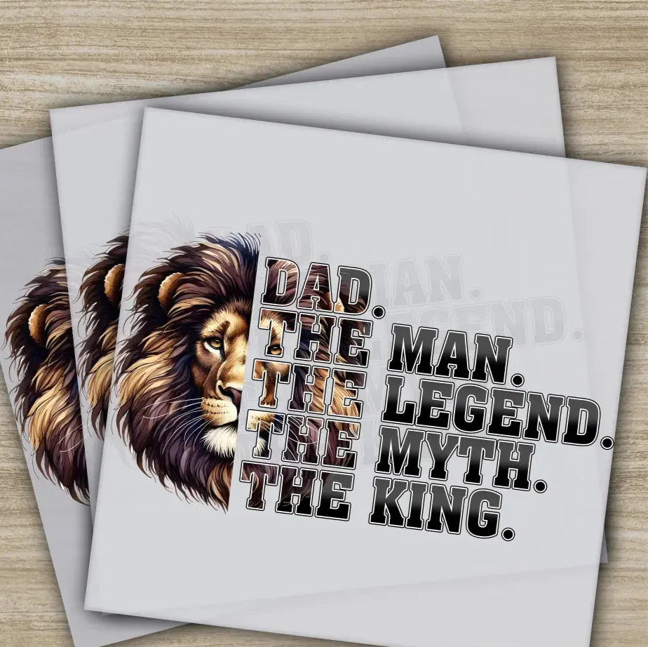 The Man, The Legend, The King,Fathers Day Transfers,Ready to Press, Personalized DTF Transfers, Father's Day Gifts, Heat Press DTF Transfers
