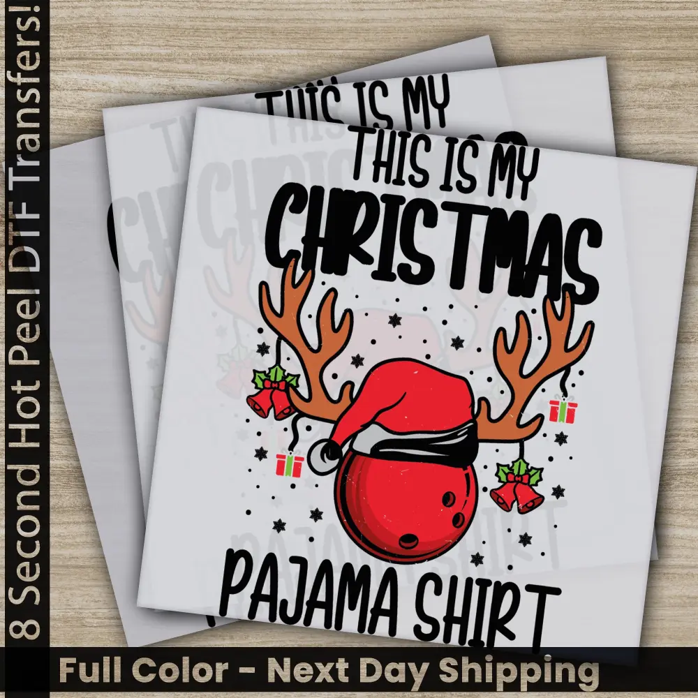 This Is My Christmas, Pajama Shirt, DTF Transfers, Ready to Press, Personalized Gifts,Direct to Film,Sublimation Screen Prints,Fast Shipping