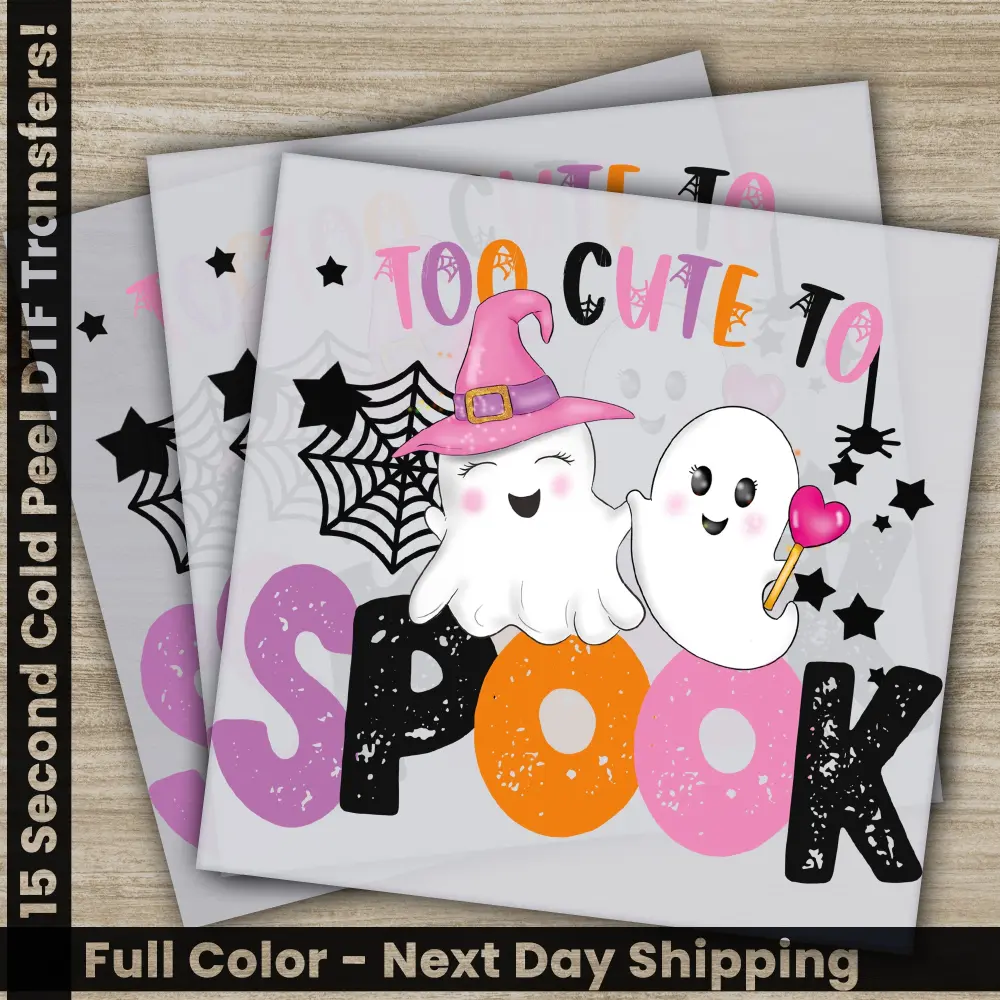 Too Cute To Spook, Halloween Transfers, Ready to Press, Personalized DTF Transfers, For Family Gifts, Heat Press DTF Transfers