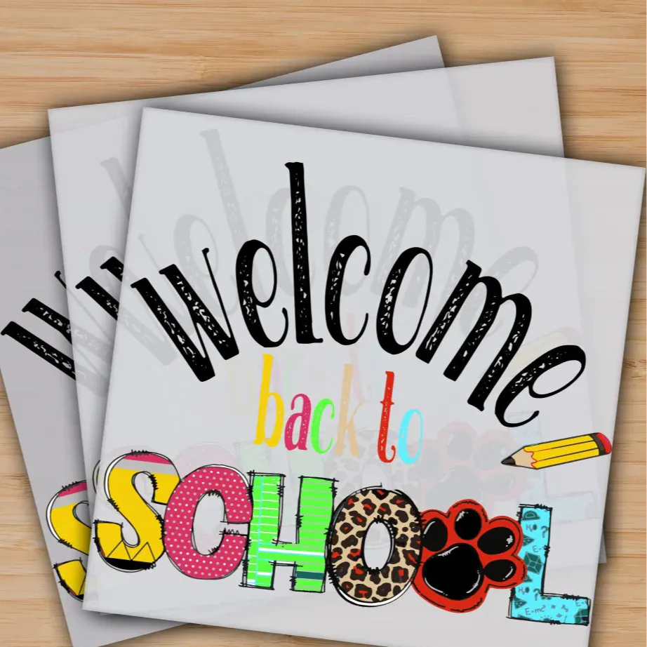 Welcome Back To School, Ready to Press, Personalized Gifts, Sublimation DTF Prints, Trendy DTF Prints, Ready for Press, High Quality, Fast Shipping