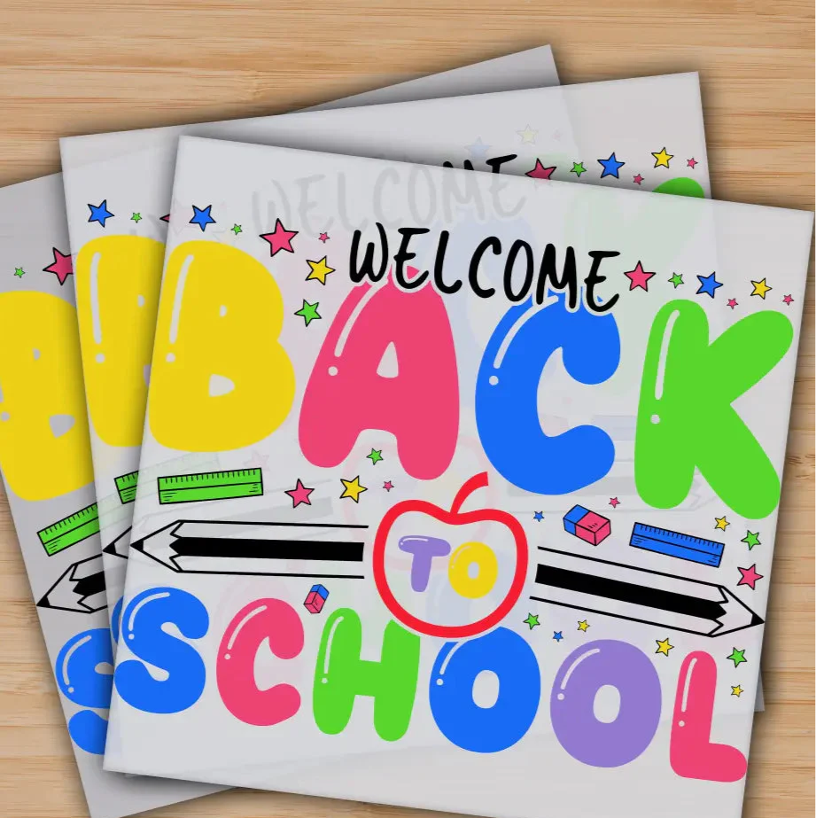 Welcome Back To School, Ready to Press, Personalized Gifts, Sublimation DTF Prints, Trendy DTF Prints, Ready for Press, High Quality, Fast Shipping