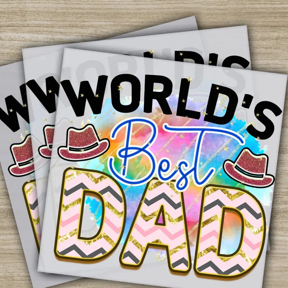 World's Best Dad, Fathers Day Transfers, Ready to Press, Personalized DTF Transfers, Father's Day Gifts, Heat Press DTF Transfers