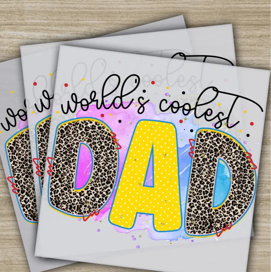 World's Coolest Dad, Fathers Day Transfers, Ready to Press, Personalized DTF Transfers, Father's Day Gifts, Heat Press DTF Transfers