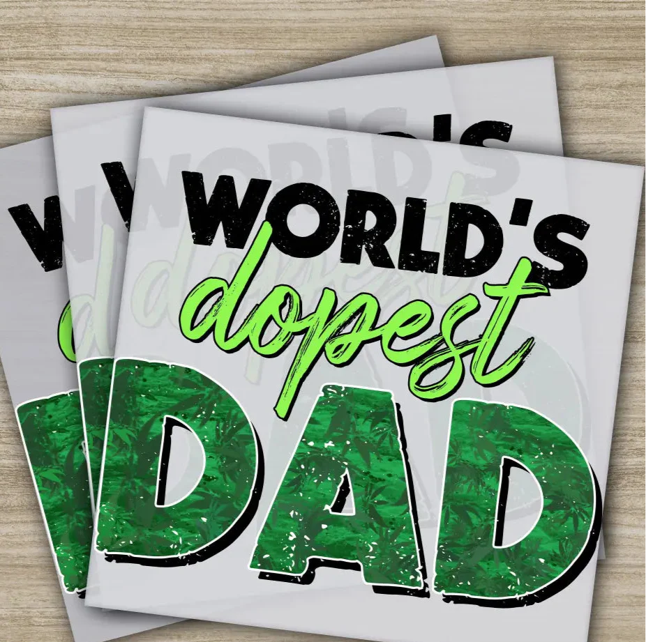 World's Dopest Dad, Fathers Day Transfers, Ready to Press, Personalized DTF Transfers, Father's Day Gifts, Heat Press DTF Transfers